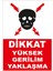 Dikkat Yüksek Gerilim Yaklaşma Levhası - Dekote Malzeme 50X70 cm 1