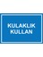 Kulaklık Kullan Levhası - Dekote Malzeme 35X50 cm 1