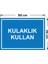 Kulaklık Kullan Levhası - Dekote Malzeme 35X50 cm 2