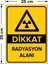 Dikkat Radyasyon Alanı Levhası - Dekote Malzeme 25X35 cm 2
