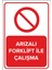 Arızalı Forklift Ile Çalışma Levhası - Dekote Malzeme 50X70 cm 1
