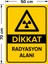 Dikkat Radyasyon Alanı Levhası - Dekote Malzeme 50X70 cm 2