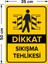 Dikkat Sıkışma Tehlikesi Levhası - Sac Malzeme 35X50 cm 2