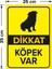 Dikkat Köpek Var Sarı Renk Levhası - Sac Malzeme 25X35 cm 2