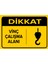 Dikkat Vinç Çalışma Alanı Levhası - Dekote Malzeme 50X70 cm 1