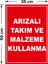 Arızalı Takım ve Malzeme Kullanma Levhası - Sac Malzeme 35X50 cm 2