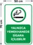 Yalnız Yemekhanede Sigara Içilebilir Levhası - Dekote Malzeme 50X70 cm 2