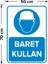 Baret Kullan Levhası - Dekote Malzeme 50X70 cm 2