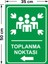 Toplanma Noktası Sol Ok Levhası - Dekote Malzeme 35X50 cm 2