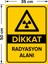 Dikkat Radyasyon Alanı Levhası - Dekote Malzeme 35X50 cm 2