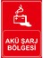 Akü Sarj Bölgesi Levhasi - Dekote Malzeme 35X50 cm 1