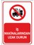 Iş Makinalarından Uzak Durun Levhası - Dekote Malzeme 35X50 cm 1