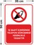 Iş Saati Içerisinde Telefon Görüşmesi Kesinlikle Yasaktır Levhası - Dekote Malzeme 35X50 cm 2