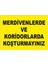 Merdivenlerde ve Koridorlarda Dolaşmayınız Levhası - Dekote Malzeme 25X35 cm 1