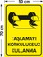 Taşlamayı Korkuluksuz Kullanma Levhası - Dekote Malzeme 50X70 cm 2