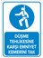 Düşme Tehlikesine Karşı Emniyet Kemerini Tak Levhası - Dekote Malzeme 35X50 cm 1