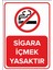 Sigara Içmek Yasaktır Levhası - Dekote Malzeme 50X70 cm 1