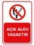 Açık Alev Yasaktır Levhası - Dekote Malzeme 50X70 cm 1