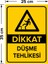 Dikkat Düşme Tehlikesi Levhası - Dekote Malzeme 25X35 cm 2