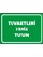 Tuvaletleri Temiz Tutun Levhası - Dekote Malzeme 35X50 cm 1