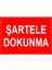 Sartere Dokunma Levhası - Dekote Malzeme 25X35 cm 1
