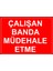 Çalışan Banda Mudağale Etme Levhası - Dekote Malzeme 25X35 cm 1