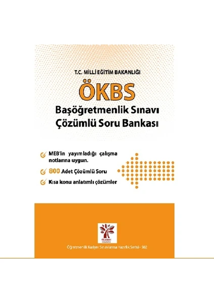 Akademi Consulting Training ÖKBS Başöğretmenlik Sınavı Çözümlü Soru Bankası (Ciltli)