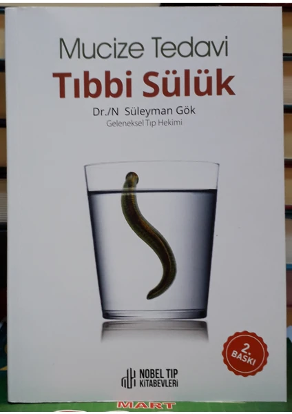 Mucize Tedavi Tıbbi Sülük - Süleyman Gök