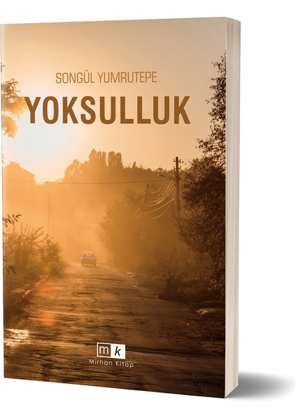 Yoksulluk - Songül Yumrutepe