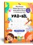 Okul Öncesi Alfabe Öğreniyorum Kitap Seti (Yaz-Sil) 1