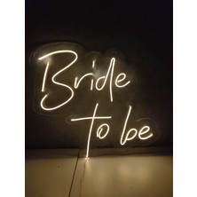 Dekoraven Bride To Be Neon Yazı Tabela Dekoratif Işık Organizasyon Arka Plan Aydınlatma Neon