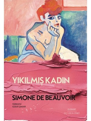 Yıkılmış Kadın - Simone De Beauvoir