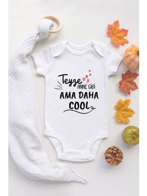 Tuğba Baby Teyze Anne Gibi Ama Daha Cool Baskılı Beyaz Pamuklu Zıbın