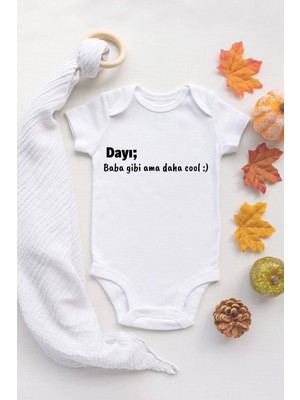 Tuğba Baby Tuğba Baby Bebek Dayı Daha Cool Yazılı  Baskılı