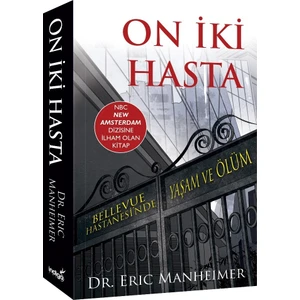 On İki Hasta - Eric Manheimer