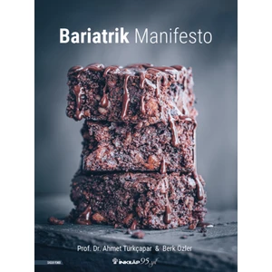 Bariatrik Manifesto - Ahmet Türkçapar - Berk Özler