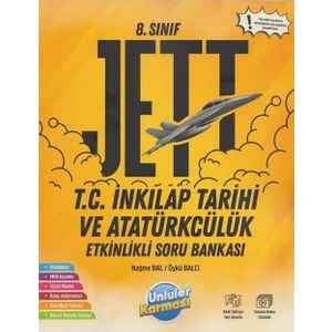 Ünlüler Karması 8. Sınıf T.C. Inkılap Tarihi ve Atatürkçülük Jett Etkinlikli Soru Bankası