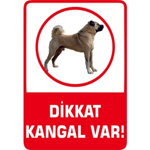 Doğa Reklam Dikkat Kangal Var! Dikkat Köpek Var Uyarı ve Iş Güvenlik Levhası A4 Pvc