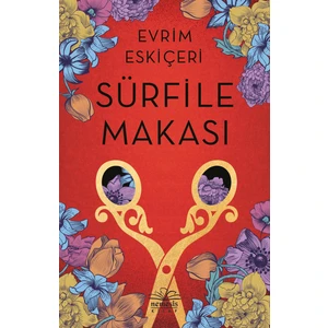Sürfile Makası - Evrim Eskiçeri