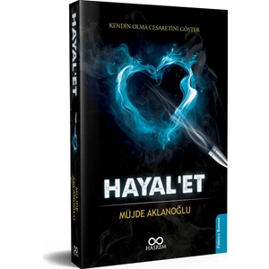 Hayal'et - Müjde Aklanoğlu