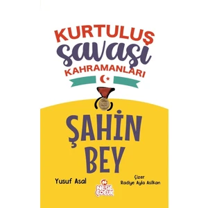 Şahin Bey - Yusuf Asal