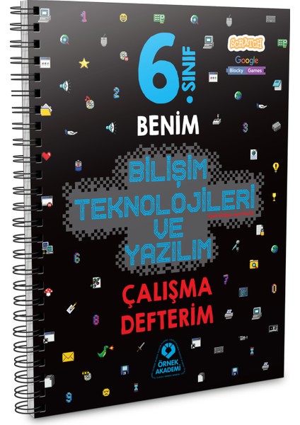 6. Sınıf Benim Bilişim Teknolojileri ve Yazılım Çalışma Defterim