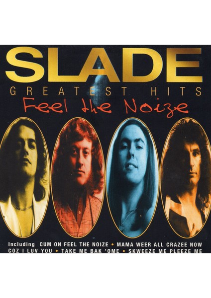 Slade – Greatest Hits (Feel The Noize) CD