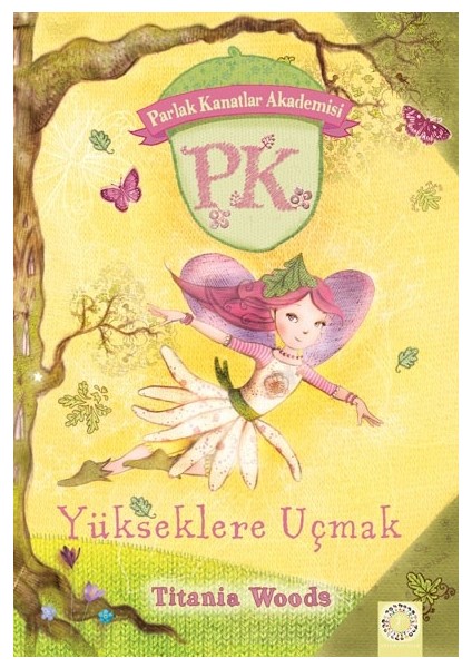 Yükseklere Uçmak - Tiania Woods