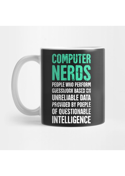 Computer Nerd Sözlüğü Kupa Bardak