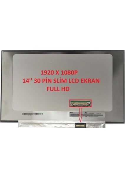LP140WFH-SPP2 LP140WFH(SP)(P2) LP140WFHSPP2 Notebook LCD Ekran (14.0" Full Hd Slim LED Mat )Ekran bandı yanında hediyemizdir.