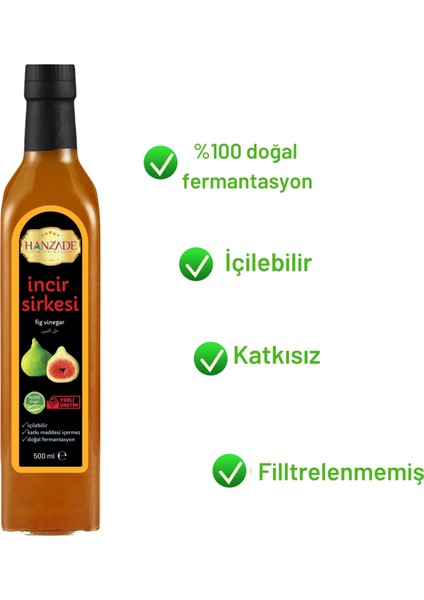 Hanzade Bitkisel İncir Sirkesi 500 ml Doğal Fermantasyon İçilebilir Katkısız Cam Şişe