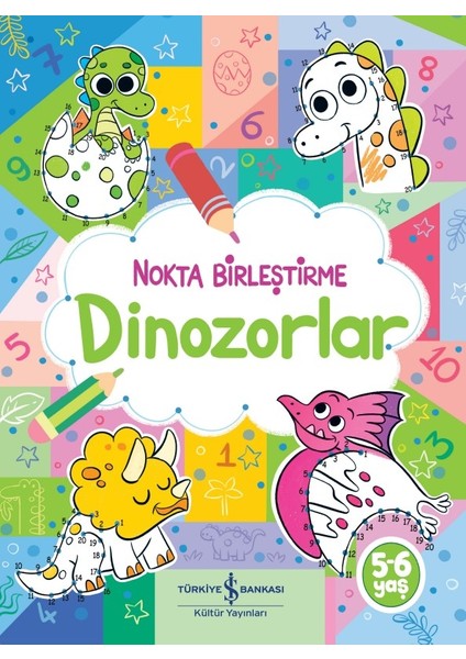 Dinozorlar – Nokta Birleştirme