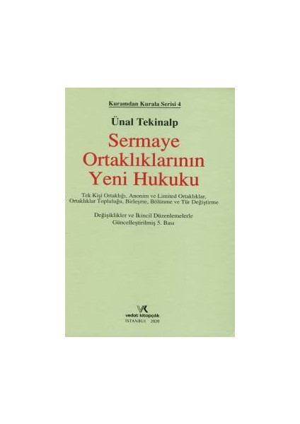 Sermaye Ortaklıklarının Yeni Hukuku