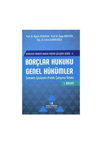 Borçlar Hukuku Genel Hükümler Pratik Çalışma Kitabı